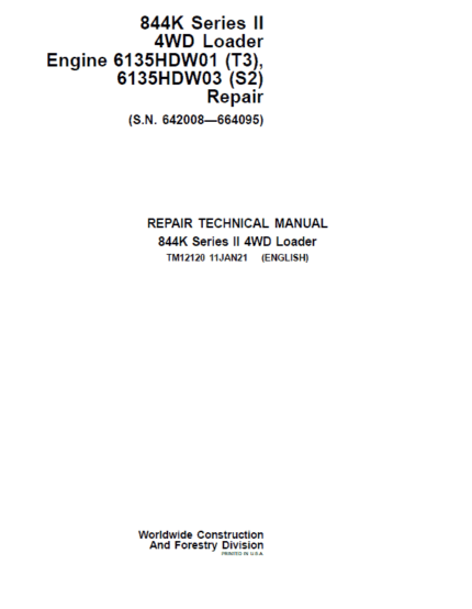 John Deere 844K Series II 4WD Engine T3 & S2 Loader Technical Manual