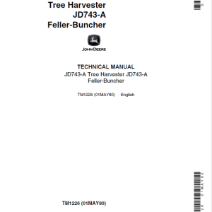 John Deere 743A Harvester & Feller-Buncher Service Manual