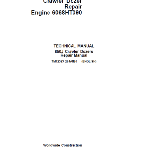 John Deere 850J with Engine 6068HT090 Crawler Dozer Service Manual