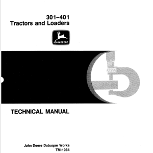 John Deere 301- 401 Tractors and Loaders Service Manual