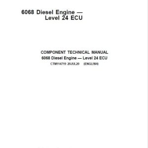 John Deere 6068 Engine Level 24 ECU Component Technical Manual