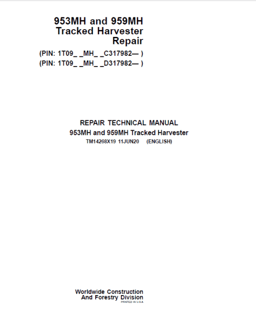 John Deere 953MH, 959MH Tracked Harvester Repair Manual