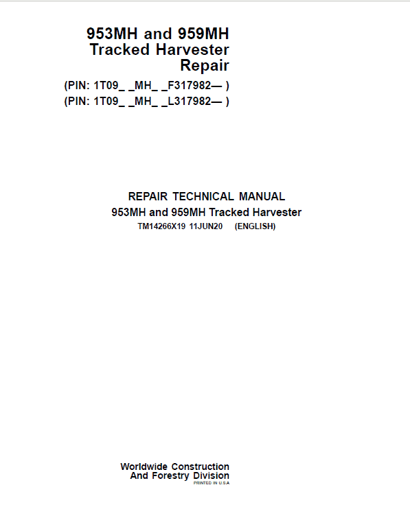 John Deere 953MH, 959MH Tracked Harvester Repair Manual SN