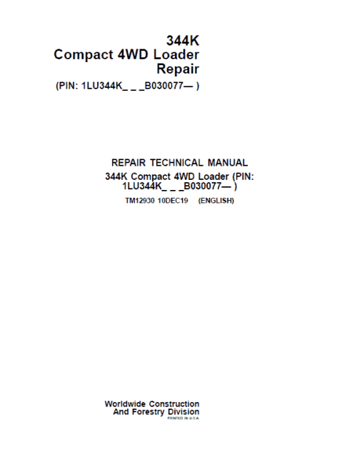 John Deere 344K Loader Repair Technical Manual