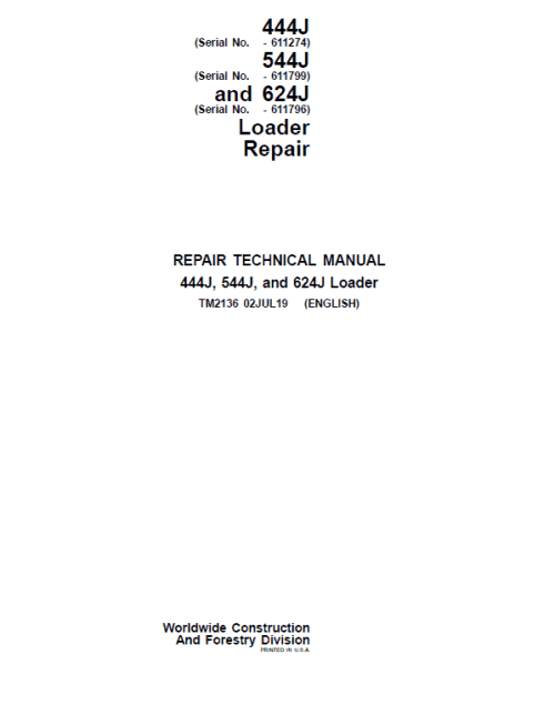 John Deere 444J, 544J, 624J Loader Technical Manual