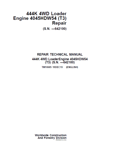 John Deere 444K 4WD Loader Engine 4045HDW54 (T3) Technical Manual