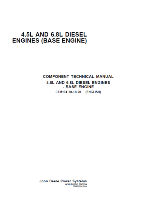 John Deere PowerTech 4.5L & 6.8L Diesel Engines (Base Engine) Repair Service Manual
