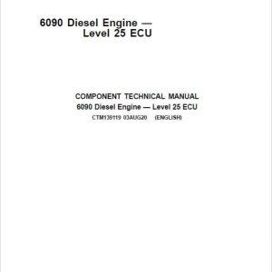 John Deere 6090 Diesel Engine Level 25 ECU Component Technical Manual John Deere 6090 Diesel Engine Level 25 ECU Component Technical Manual