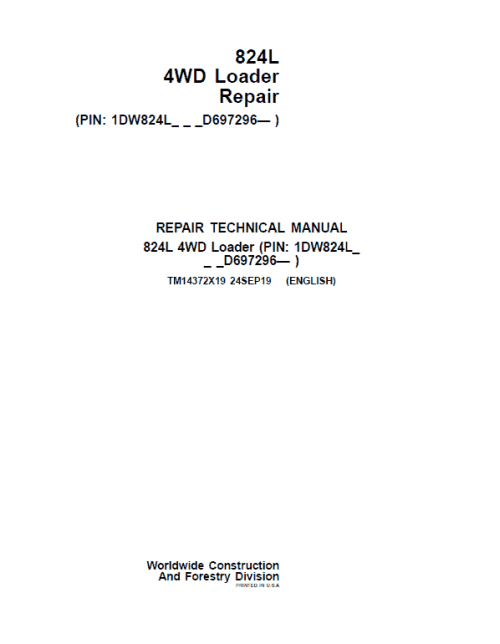 John Deere 824L 4WD Loader Repair Technical Manual