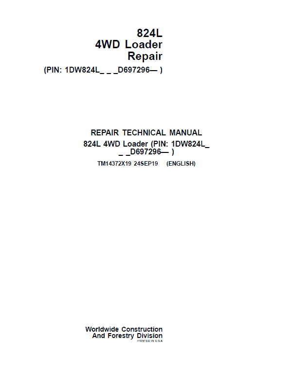John Deere 824L 4WD Loader Repair Technical Manual