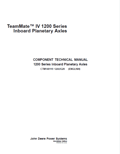 John Deere IV 1200 Series Inboard Planetary Axles Component Technical Manual