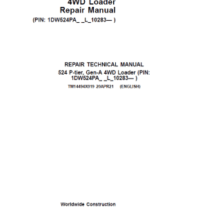 John Deere 524 P-Tier, Gen-A 4WD Loader Repair Technical Manual