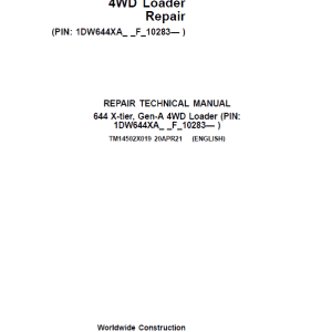 John Deere 644 X-Tier, Gen-A 4WD Loader Repair Technical Manual