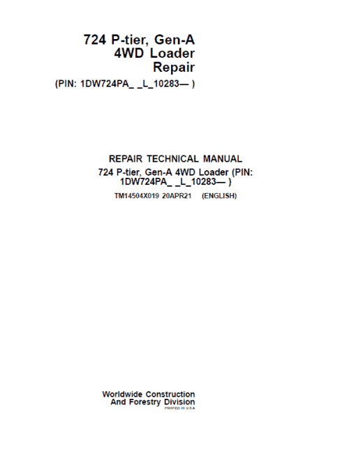 John Deere 724 P-Tier, Gen-A 4WD Loader Repair Service Manual