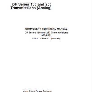 John Deere DF Series 150, 250 Transmissions (Analog) Repair Manual