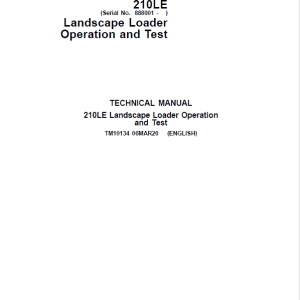John Deere 210LE Landscape Loader Repair Technical Manual