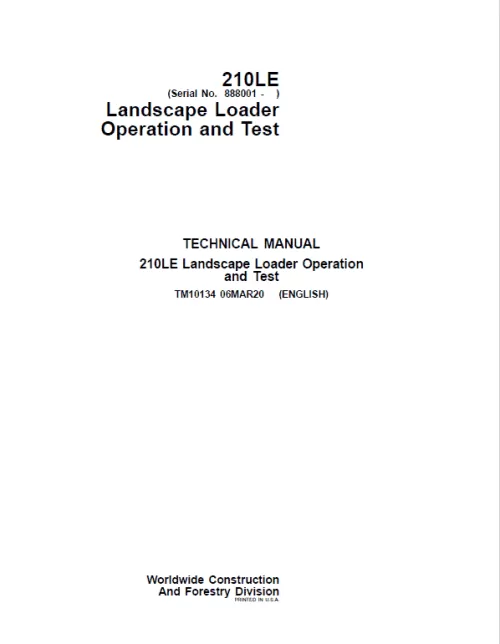 John Deere 210LE Landscape Loader Repair Technical Manual