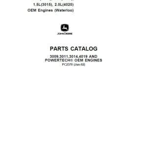 John Deere 3009, 3011, 3012, 3014, 3015, 4019, 4020 Engines Parts Catalog Manual