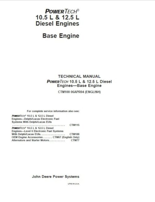 John Deere PowerTech 10.5L, 12.5L Base Engine Service Repair Manual