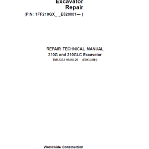 John Deere 210G, 210GLC Excavator Repair Service Manual