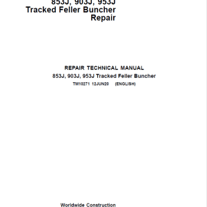 John Deere 853J, 903J, 953J Feller Buncher Service Repair Manual