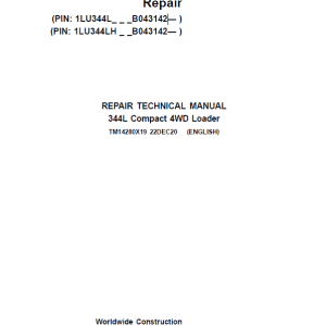 John Deere 344L Compact 4WD Loader Repair Technical Manual