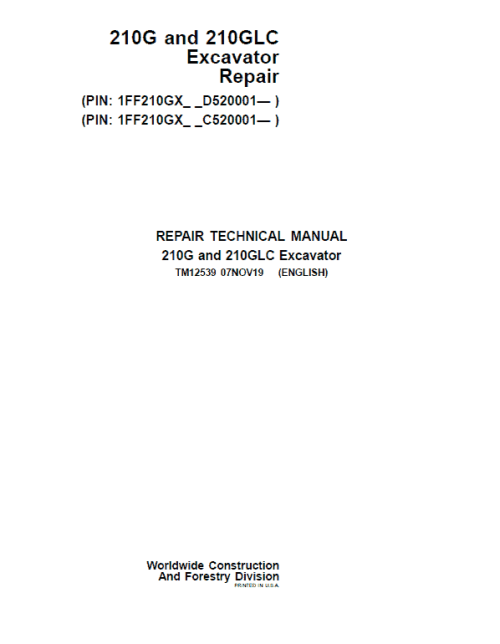 John Deere 210G, 210GLC Excavator Repair Manual