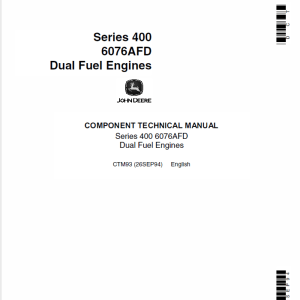 John Deere 400 Series 6076AFD Dual Fuel Engines Service Manual