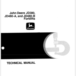 John Deere 380, 480A, 480B Forklift Service Manual TM1060