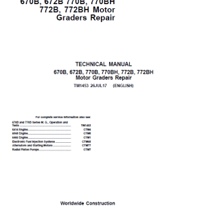 John Deere 670B, 672B, 770B, 770BH, 772B, 772BH Motor Grader Technical Manual