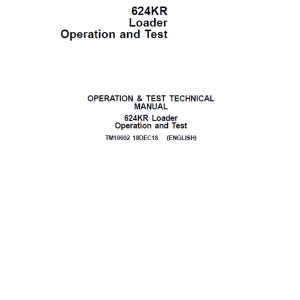 John Deere 624KR Loader Repair Technical Manual