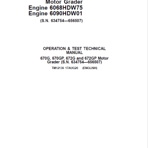 John Deere 670G, 670GP, 672G, 672GP Grader Repair Service Manual