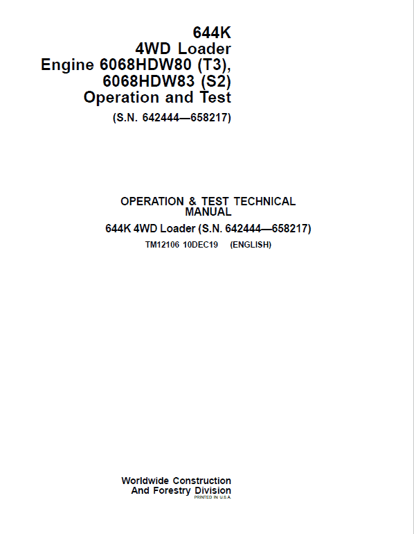John Deere 644K 4WD Engine S2 & T3 Loader Technical Manual