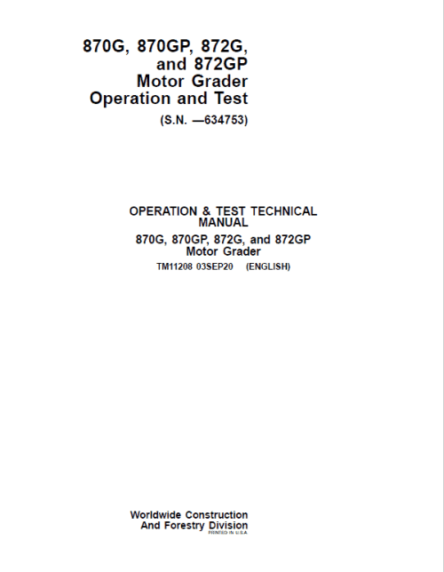 John Deere 870G, 870GP, 872G, 872GP Grader Technical Manual
