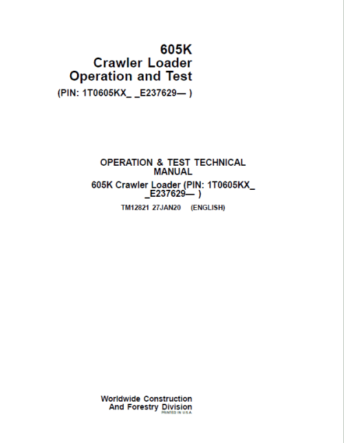 John Deere 605K Crawler Loader Service Manual