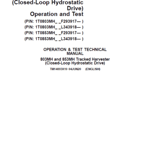John Deere 803MH, 853MH, 859MH Harvester Closed-Loop Repair Manual SN