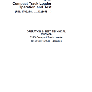 John Deere 325G Compact Track Loader Repair Technical Manual J328658