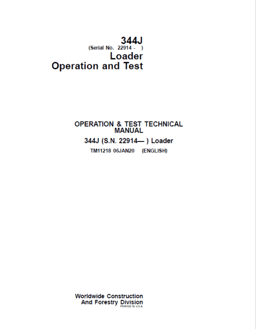 John Deere 344J Loader Repair Technical Manual
