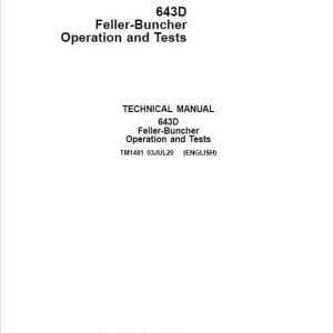 John Deere 643D Feller Buncher Service Manual