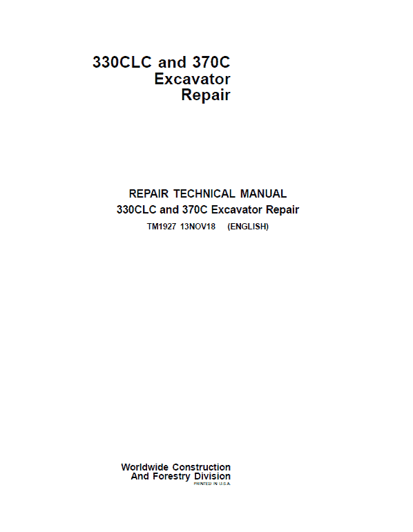 John Deere 330CLC, 370C Excavator Repair Service Manual