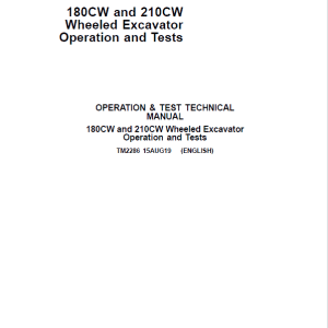 John Deere 180CW, 210CW Wheeled Excavator Repair Service Manual