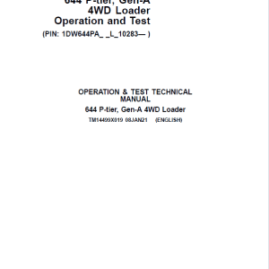 John Deere 644 P-Tier, Gen-A 4WD Loader Repair Technical Manual