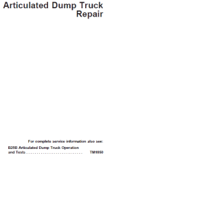 John Deere B25B Articulated Dump Truck Repair Service Manual