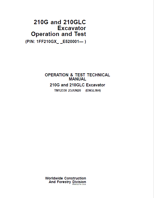 John Deere 210G, 210GLC Excavator Repair Service Manual