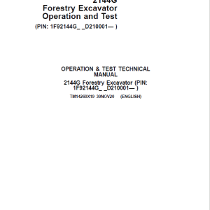 John Deere 2144G Forestry Excavator Repair Service Manual
