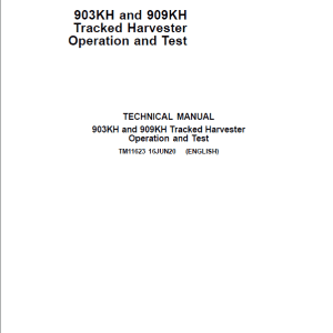 John Deere 903KH Tracked Harvester Repair Manual