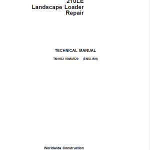 John Deere 210LE Landscape Loader Repair Service Manual