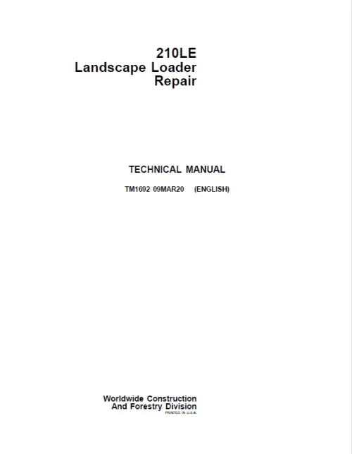 John Deere 210LE Landscape Loader Repair Service Manual