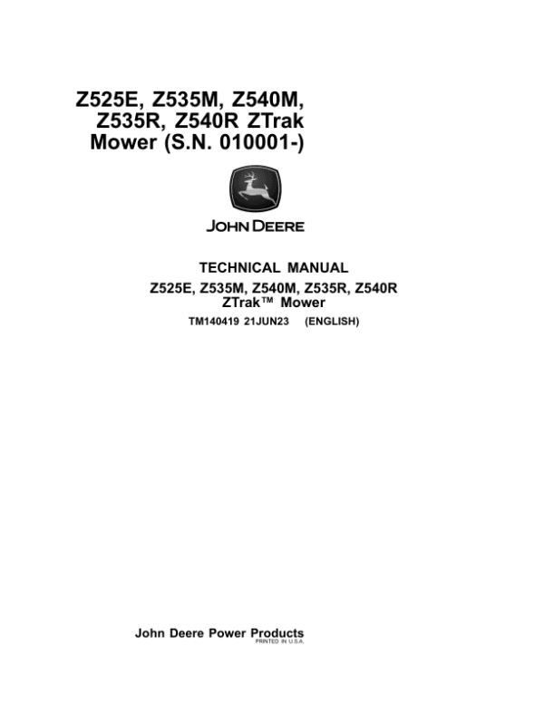 John Deere Z525E, Z535M, Z540M, Z535R, Z540R ZTrak Mower Repair Manual