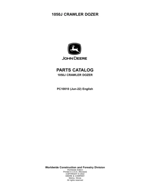 John Deere 1050J Crawler Dozers Parts Catalog Manual John Deere 1050J Crawler Dozers Parts Catalog Manual